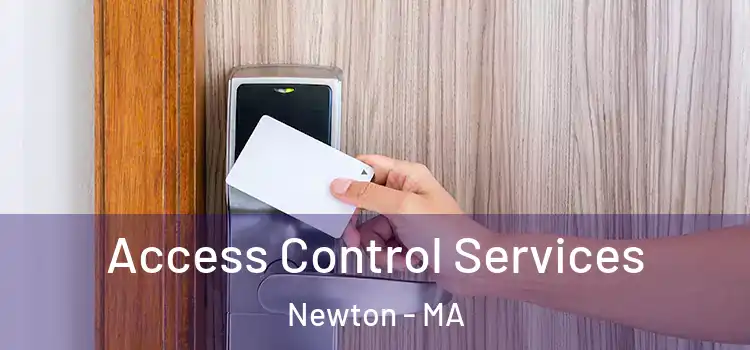  Access Control Services Newton - MA