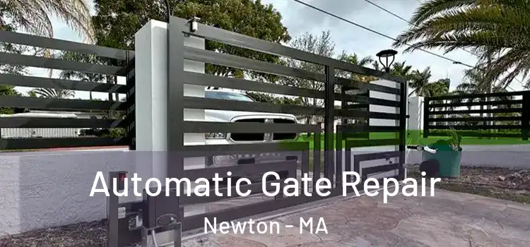  Automatic Gate Repair Newton - MA