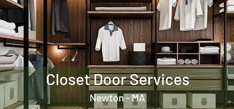  Closet Door Services Newton - MA