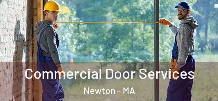  Commercial Door Services Newton - MA