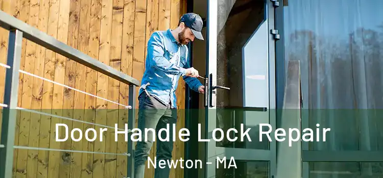  Door Handle Lock Repair Newton - MA