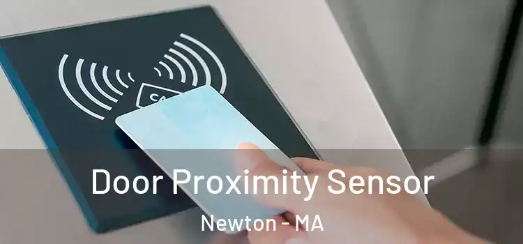  Door Proximity Sensor Newton - MA