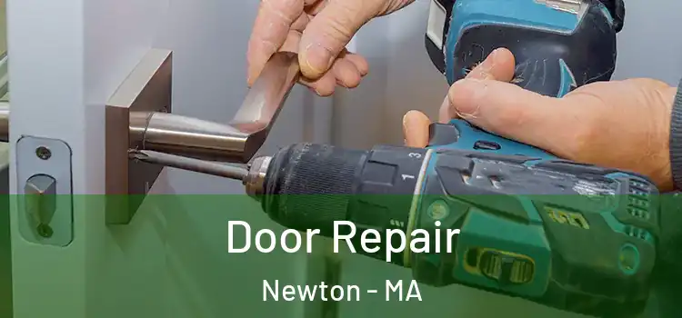  Door Repair Newton - MA