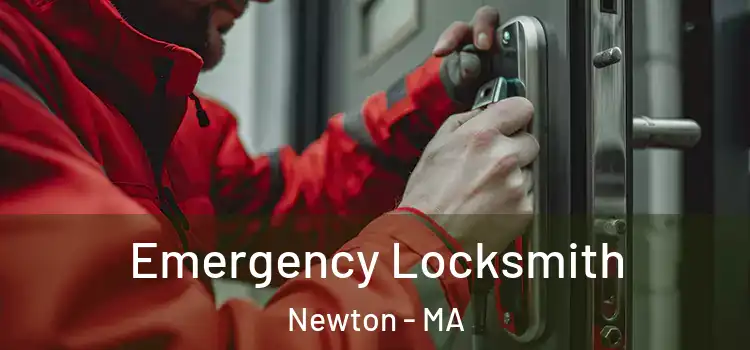 Emergency Locksmith Newton - MA