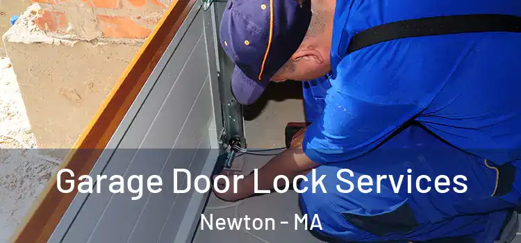  Garage Door Lock Services Newton - MA