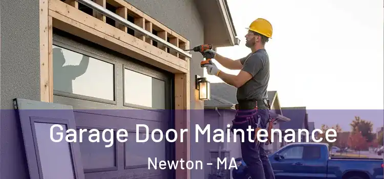  Garage Door Maintenance Newton - MA