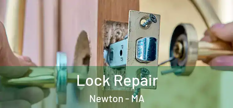  Lock Repair Newton - MA
