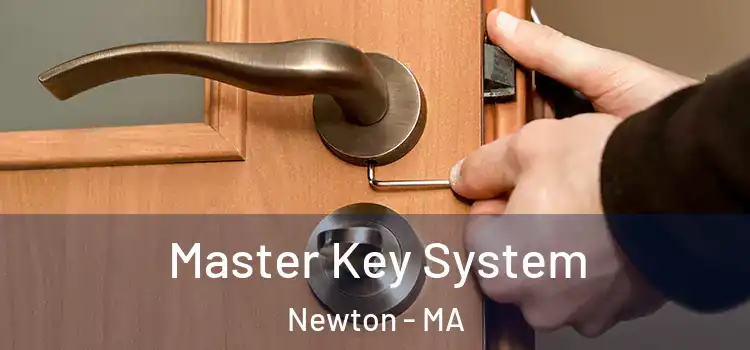  Master Key System Newton - MA