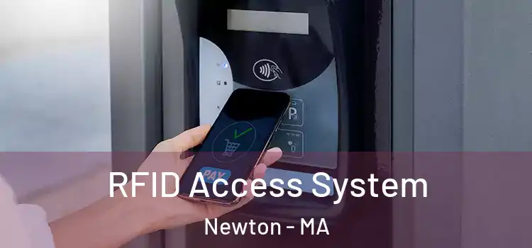  RFID Access System Newton - MA