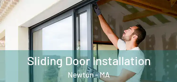  Sliding Door Installation Newton - MA