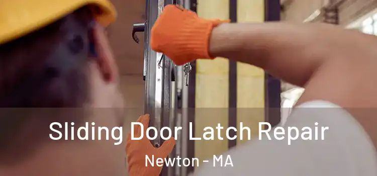  Sliding Door Latch Repair Newton - MA