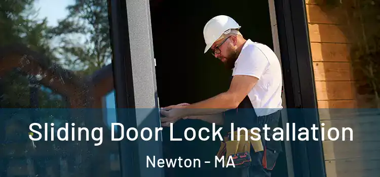  Sliding Door Lock Installation Newton - MA