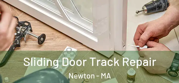  Sliding Door Track Repair Newton - MA
